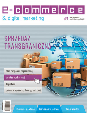 E-commerce & Digital Marketing Wydanie 1/2017 - Sprzedaż transgraniczna