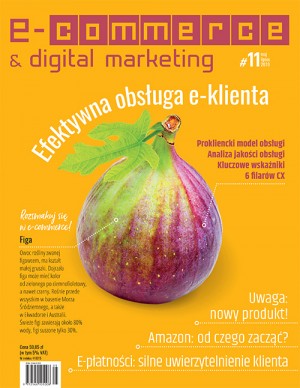 E-commerce & Digital Marketing Wydanie 11/2019 - Efektywna obsługa e-klienta
