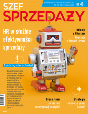 Szef Sprzedaży Wydanie 46/2019 - HR w służbie efektywności sprzedaży Szef Sprzedaży Wydanie 46/2019 - HR w służbie efektywności sprzedaży