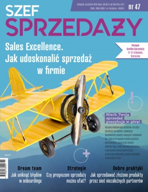 Szef Sprzedaży Wydanie 47/2019 - Sales Excellence. Jak udoskonalić sprzedaż w firmie