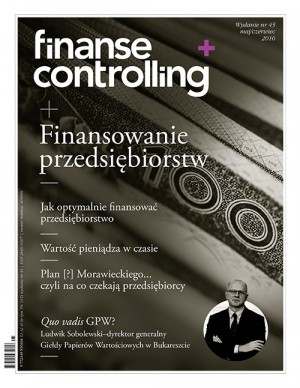 Finanse i Controlling Wydanie 45/2016 - Finansowanie przedsiębiorstw