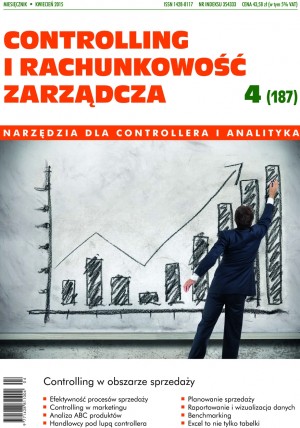 Controlling i Rachunkowość Zarządcza Wydanie 4/2015 - Controlling i Rachunkowość Zarządcza Wydanie 4/2015 -