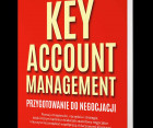 "Key Account Management. Przygotowanie do negocjacji", Krzysztof Kałucki