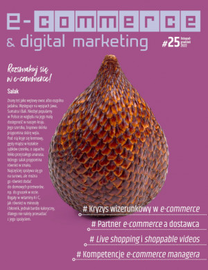 E-commerce & Digital Marketing Wydanie 25/2022 - Kryzys wizerunkowy w e-commerce